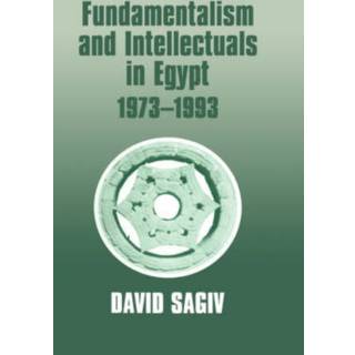 Fundamentalism and Intellectuals in Egypt, 1973-1993