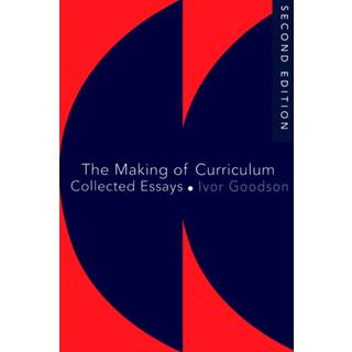 The Making Of The Curriculum