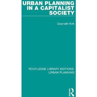 Urban Planning in a Capitalist Society