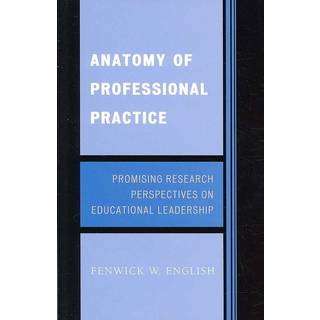 Anatomy of Professional Practice