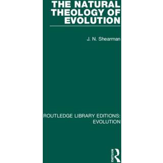 The Natural Theology of Evolution