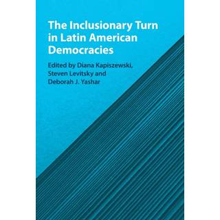The Inclusionary Turn in Latin American Democracies