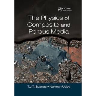The Physics of Composite and Porous Media