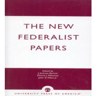 The New Federalist Papers