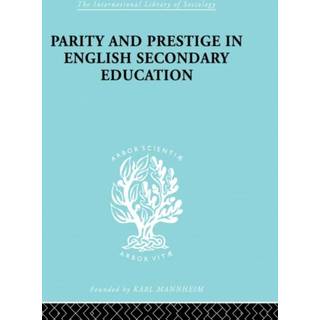 Parity and Prestige in English Secondary Education