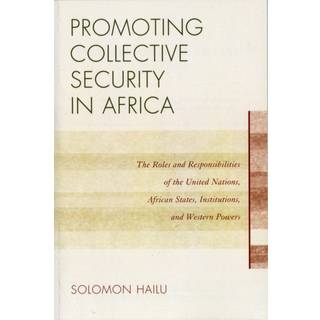 Promoting Collective Security in Africa