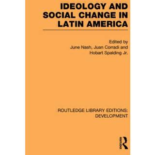 Ideology and Social Change in Latin America