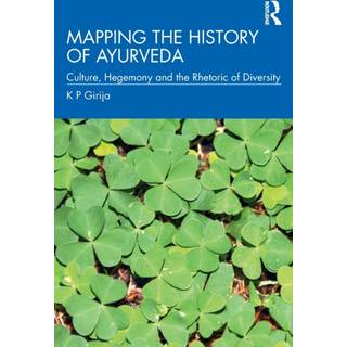 Mapping the History of Ayurveda