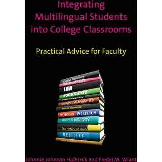 Integrating Multilingual Students into College Classrooms