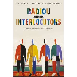 Badiou and His Interlocutors
