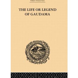 The Life or Legend of Gaudama