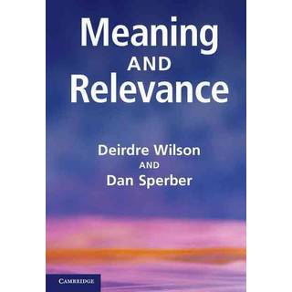 Meaning and Relevance
