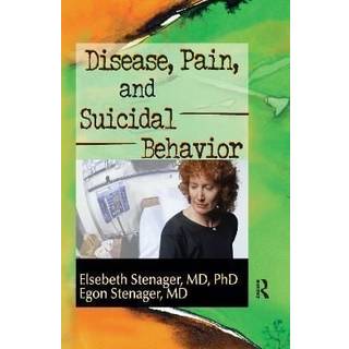 Disease, Pain, and Suicidal Behavior
