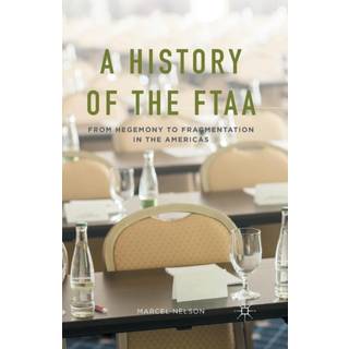A History of the FTAA
