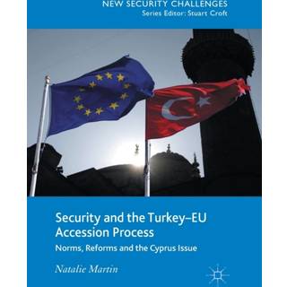 Security and the Turkey-EU Accession Process