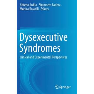 Dysexecutive Syndromes