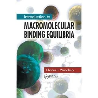 Introduction to Macromolecular Binding Equilibria