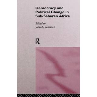 Democracy and Political Change in Sub-Saharan Africa