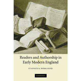 Readers and Authorship in Early Modern England
