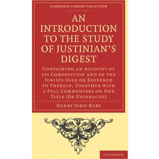 An Introduction to the Study of Justinian’s Digest