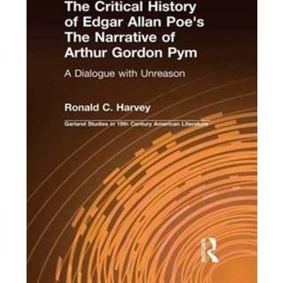 The Critical History of Edgar Allan Poe's The Narrative of Arthur Gordon Pym