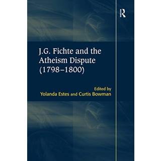 J.G. Fichte and the Atheism Dispute (1798–1800)