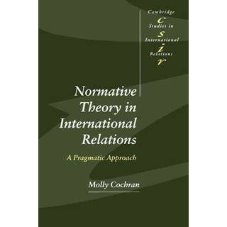 Normative Theory in International Relations