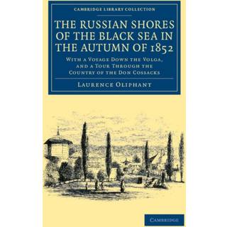 The Russian Shores of the Black Sea in the Autumn of 1852