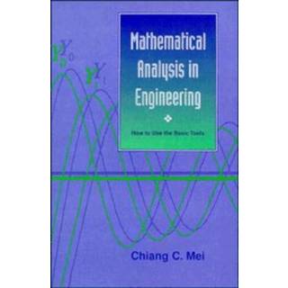 Mathematical Analysis in Engineering