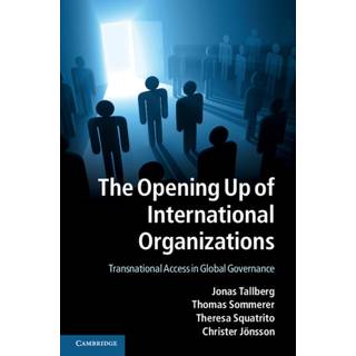The Opening Up of International Organizations