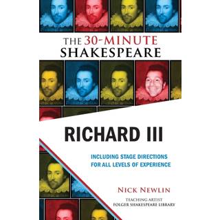 Richard III: The 30-Minute Shakespeare