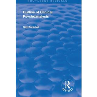 Revival: Outline of Clinical Psychoanalysis (1934)