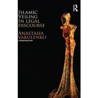 Islamic Veiling in Legal Discourse