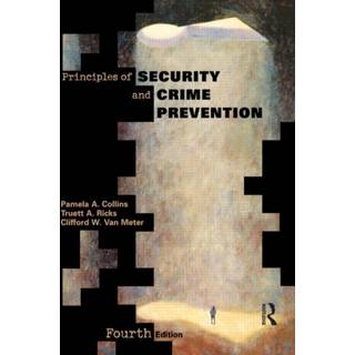 Principles of Security and Crime Prevention
