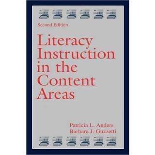 Literacy Instruction in the Content Areas