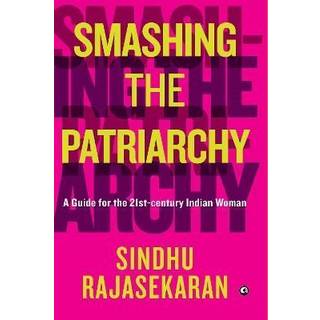 Smashing the Patriarchy