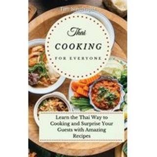 Thai Cooking for Everyone