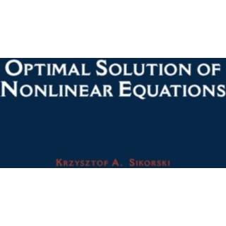 Optimal Solution of Nonlinear Equations