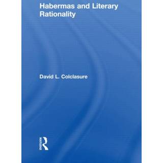Habermas and Literary Rationality