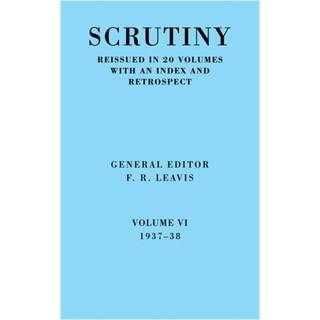Scrutiny vol. 6 1937-38