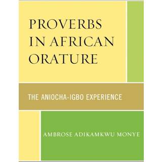 Proverbs in African Orature