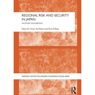 Regional Risk and Security in Japan