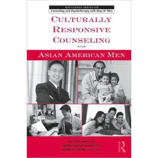 Culturally Responsive Counseling with Asian American Men