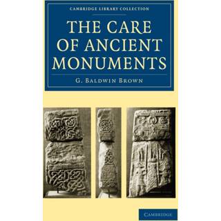 The Care of Ancient Monuments