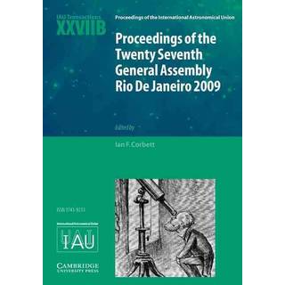 Proceedings of the Twenty Seventh General Assembly Rio de Janeiro 2009