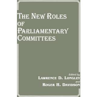 The New Roles of Parliamentary Committees