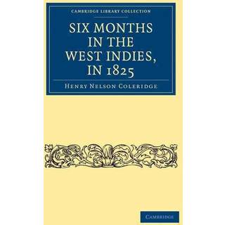 Six Months in the West Indies, in 1825