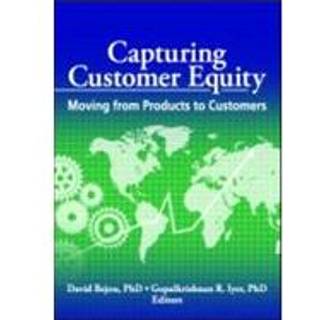 Capturing Customer Equity