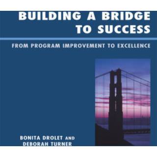 Building a Bridge to Success