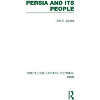 Persia and its People (RLE Iran A)